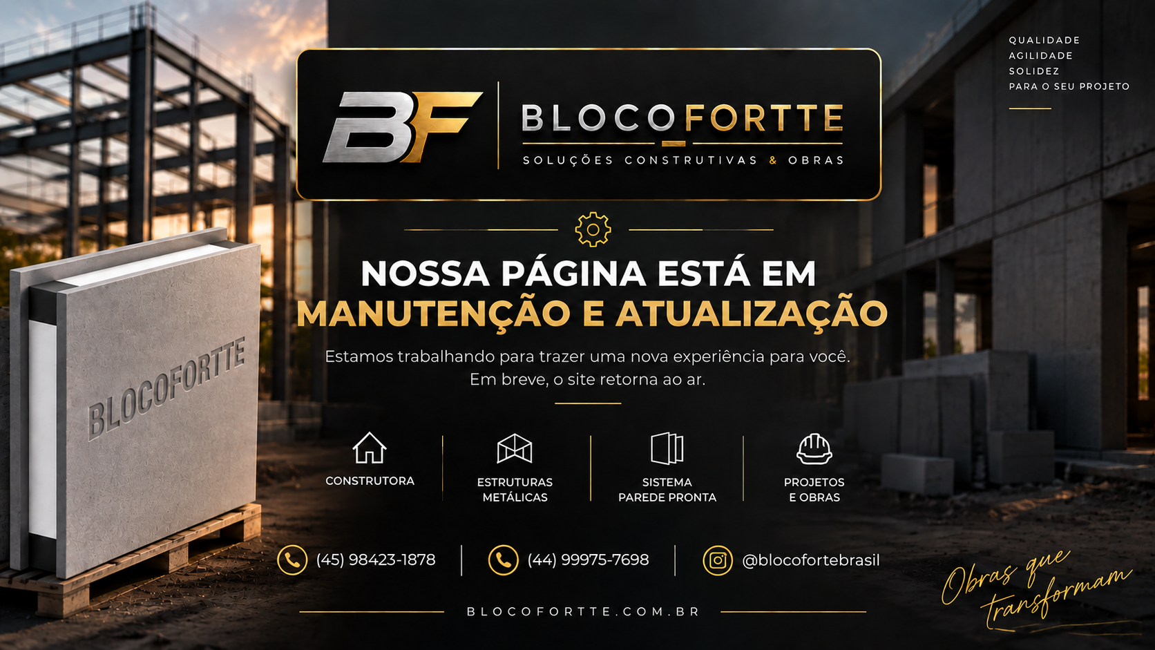 BLOCOFORTTE — Nossa página está em manutenção e atualização